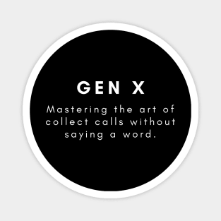 GEN X Magnet